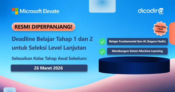 Deadline Belajar Microsoft Elevate Resmi Diperpanjang! Raih Kesempatan untuk Tingkatkan Skill Teknologi Anda